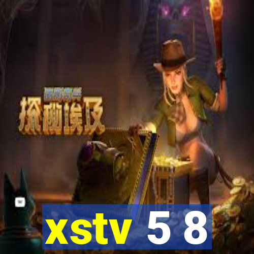 xstv 5 8