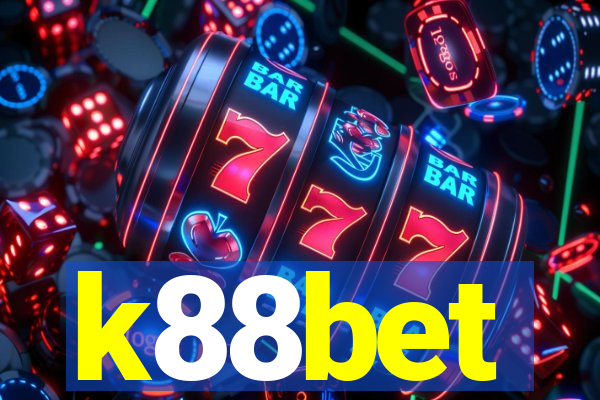 k88bet