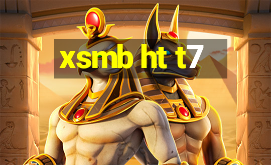 xsmb ht t7