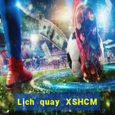 Lịch quay XSHCM thứ tư