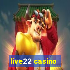 live22 casino