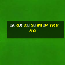 đá gà xổ số miền trung