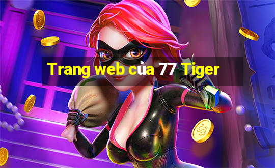 Trang web của 77 Tiger