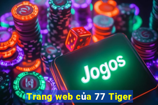 Trang web của 77 Tiger