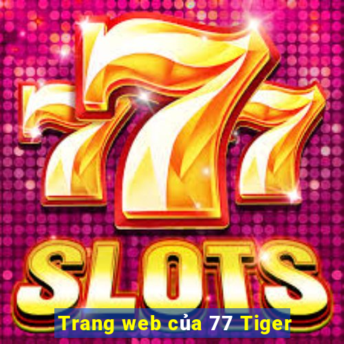 Trang web của 77 Tiger