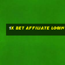 1x bet affiliate login