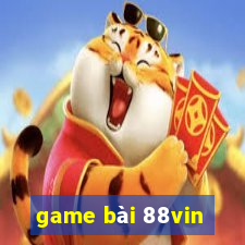 game bài 88vin