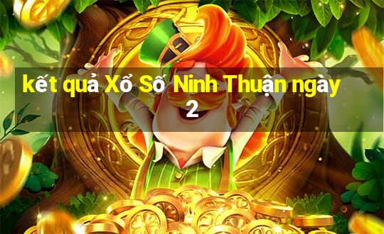 kết quả Xổ Số Ninh Thuận ngày 2