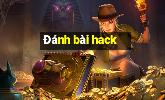 Đánh bài hack