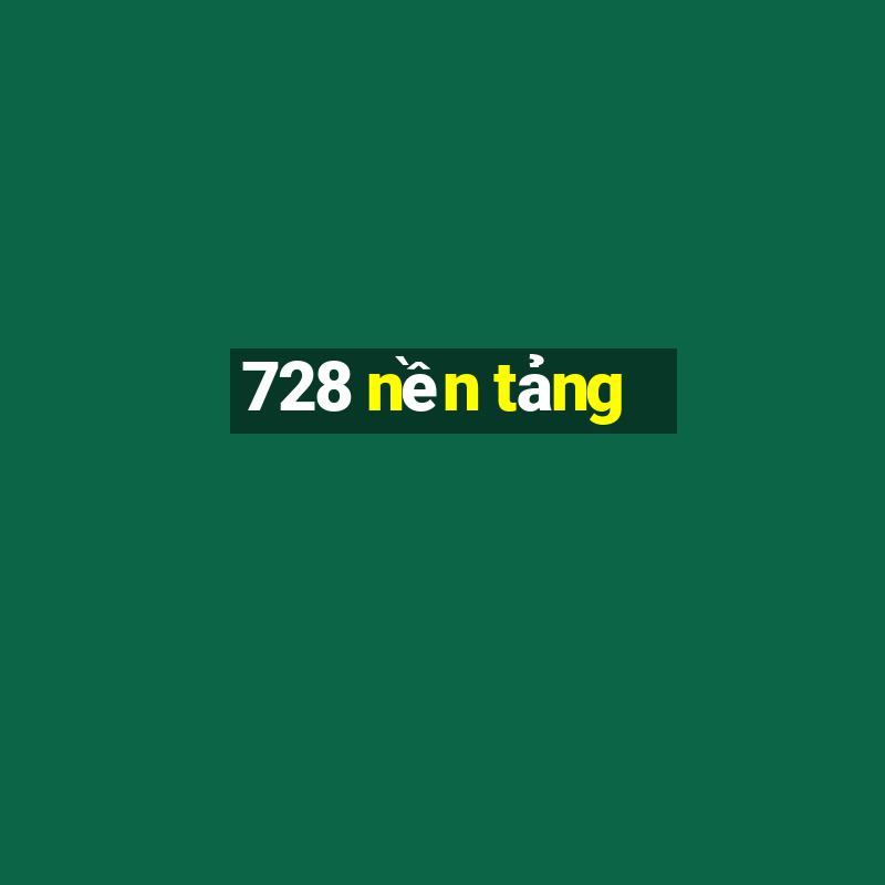 728 nền tảng