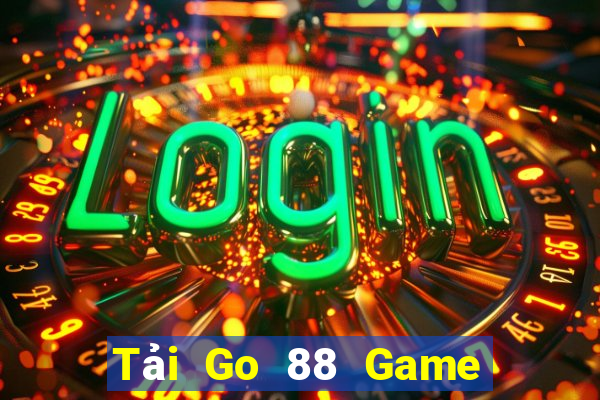 Tải Go 88 Game Bài Quay Hũ