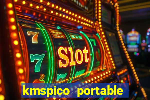 kmspico portable là gì