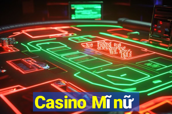 Casino Mĩnữ