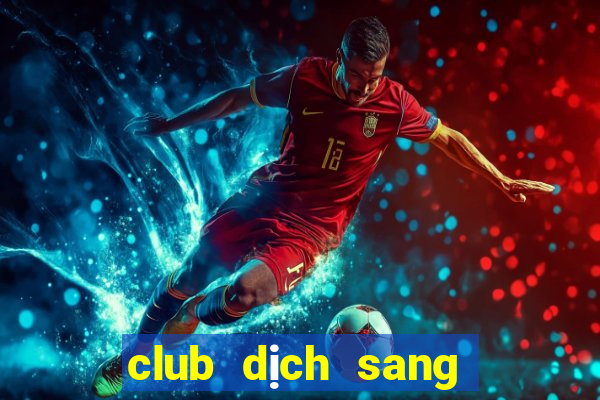 club dịch sang tiếng việt