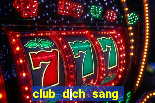 club dịch sang tiếng việt