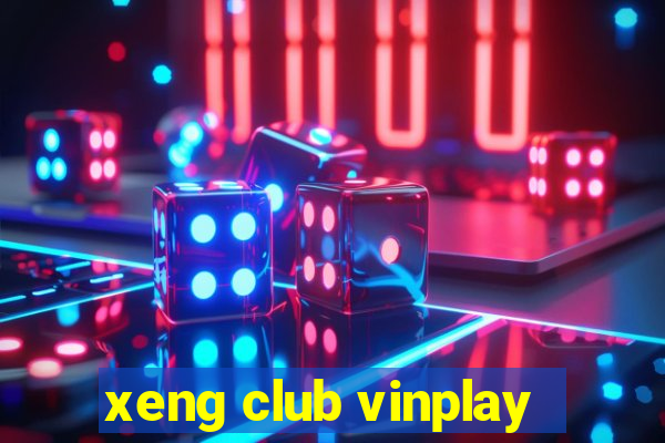 xeng club vinplay