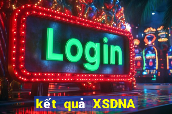 kết quả XSDNA ngày 14