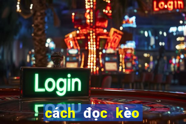 cách đọc kèo trên 188bet