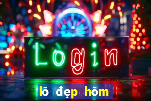 lô đẹp hôm nay 247