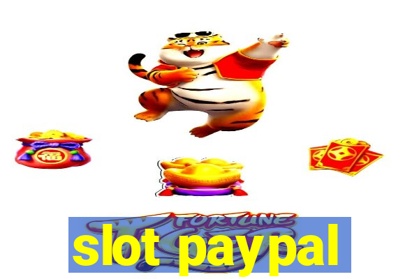 slot paypal