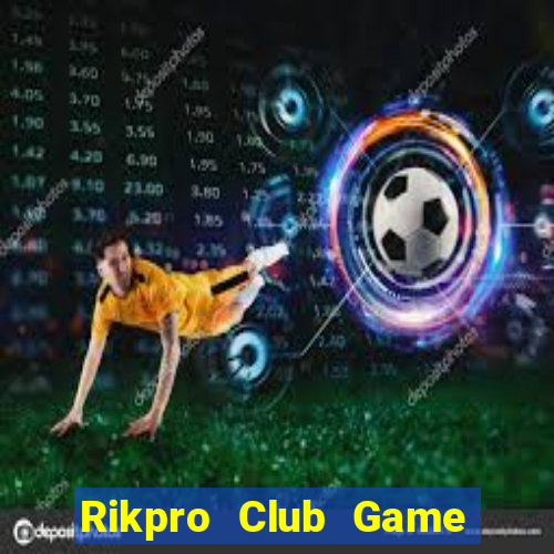 Rikpro Club Game Bài 88 Club