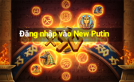 Đăng nhập vào New Putin