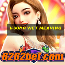 huong viet meaning