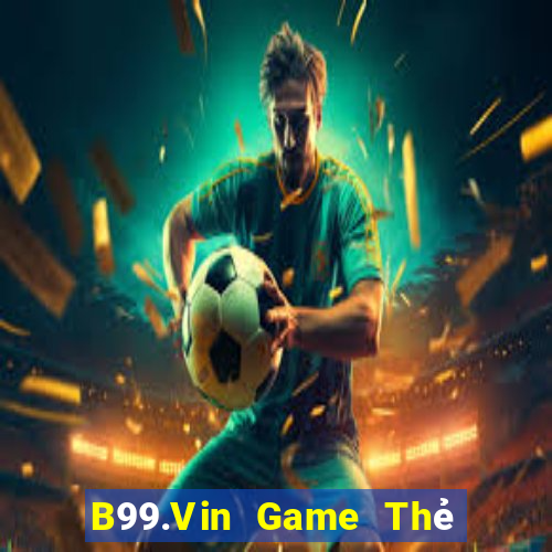 B99.Vin Game Thẻ Bài Illuminati