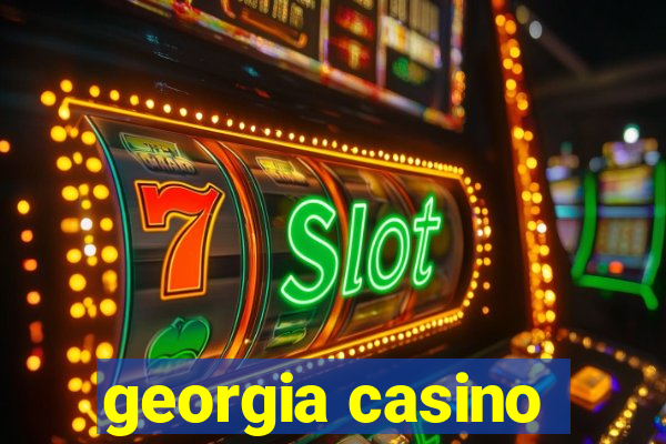 georgia casino