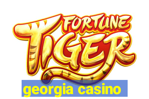 georgia casino