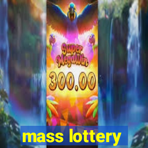 mass lottery