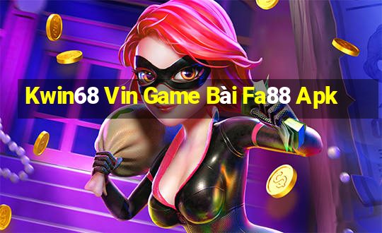 Kwin68 Vin Game Bài Fa88 Apk