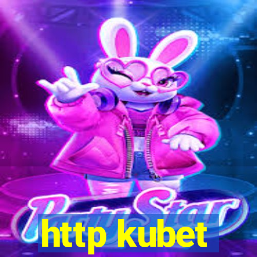 http kubet