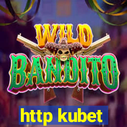 http kubet