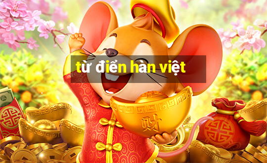 từ điển hàn việt