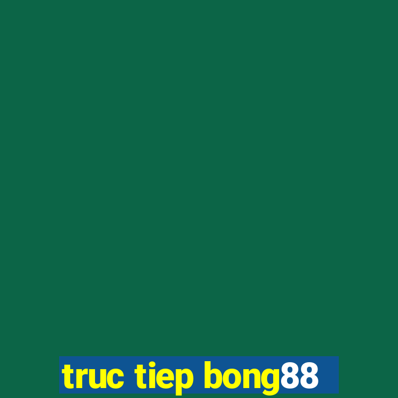 truc tiep bong88