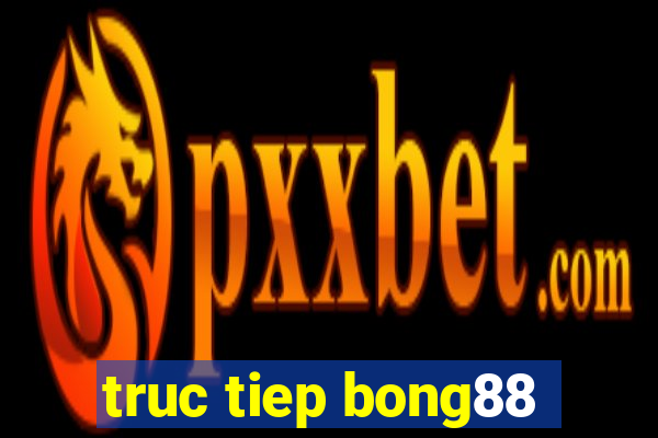 truc tiep bong88