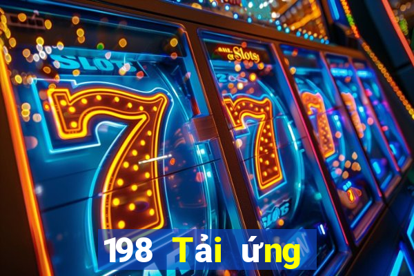 198 Tải ứng dụng Xổ số