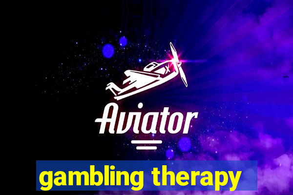 gambling therapy