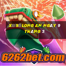 xổ số long an ngày 9 tháng 3