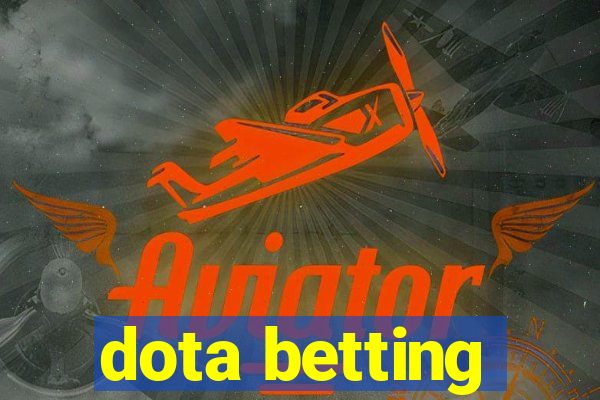 dota betting