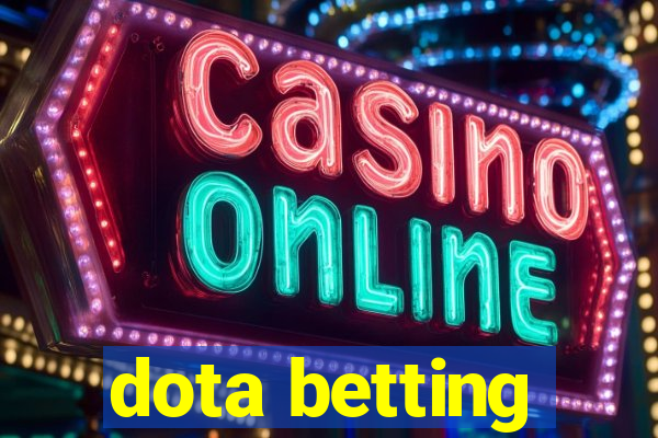 dota betting