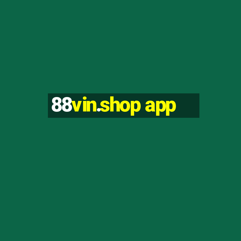 88vin.shop app