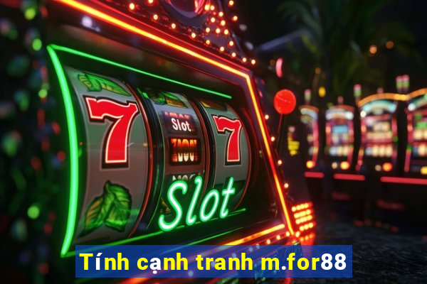 Tính cạnh tranh m.for88