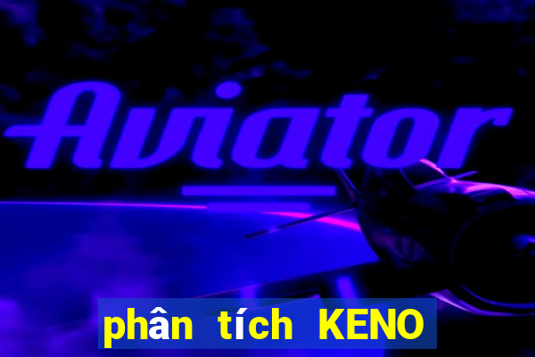 phân tích KENO ngày 14