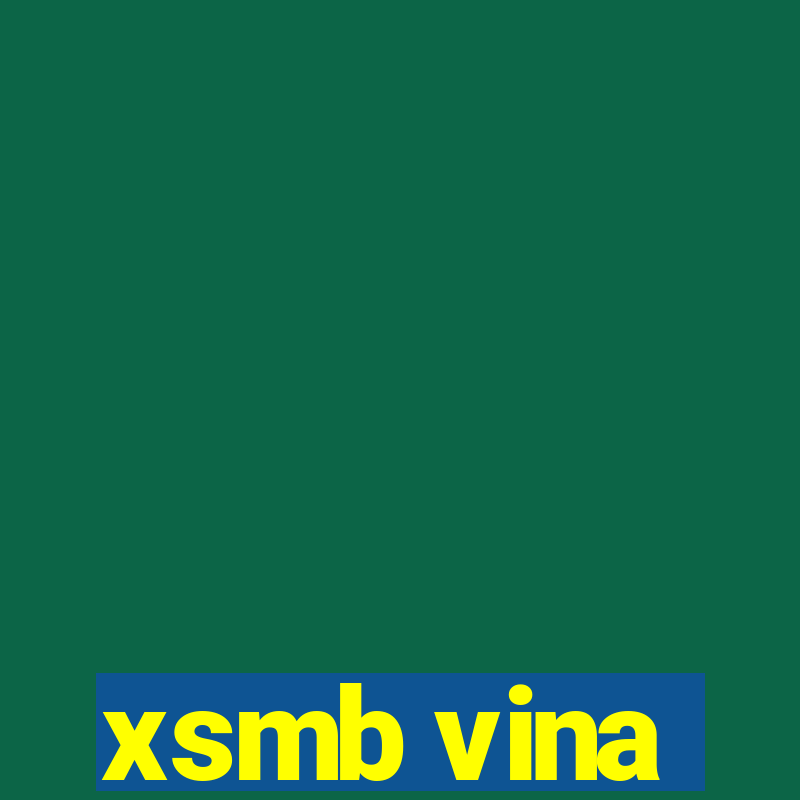 xsmb vina