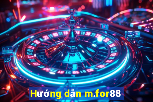 Hướng dẫn m.for88