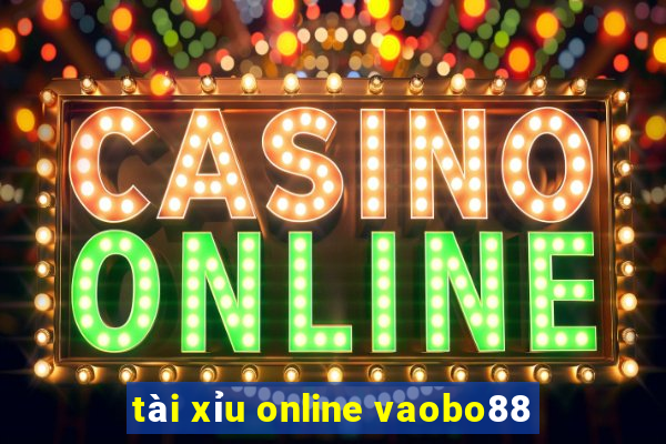 tài xỉu online vaobo88