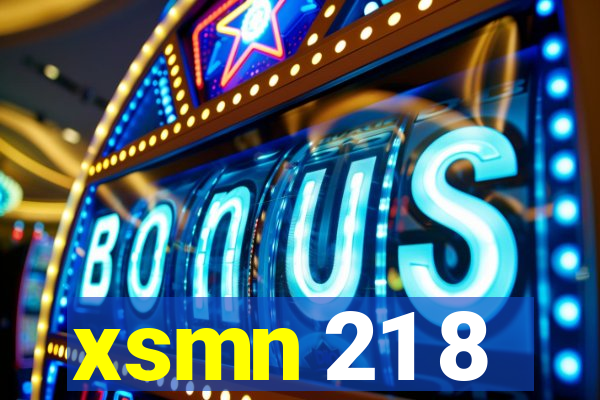 xsmn 21 8