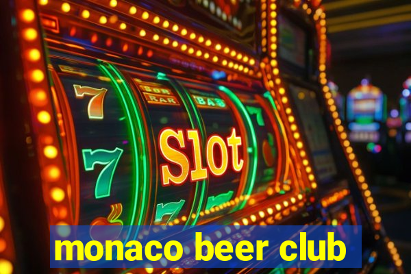 monaco beer club